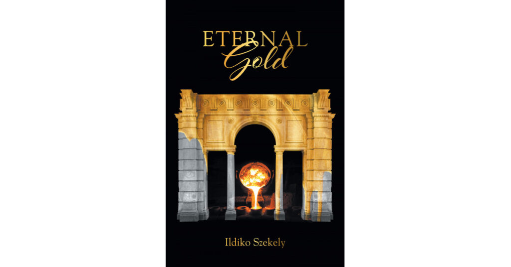 Author Ildiko Szekely's new book 'Eternal Gold' is the story of a lump of gold and all the hands that it passed through.
