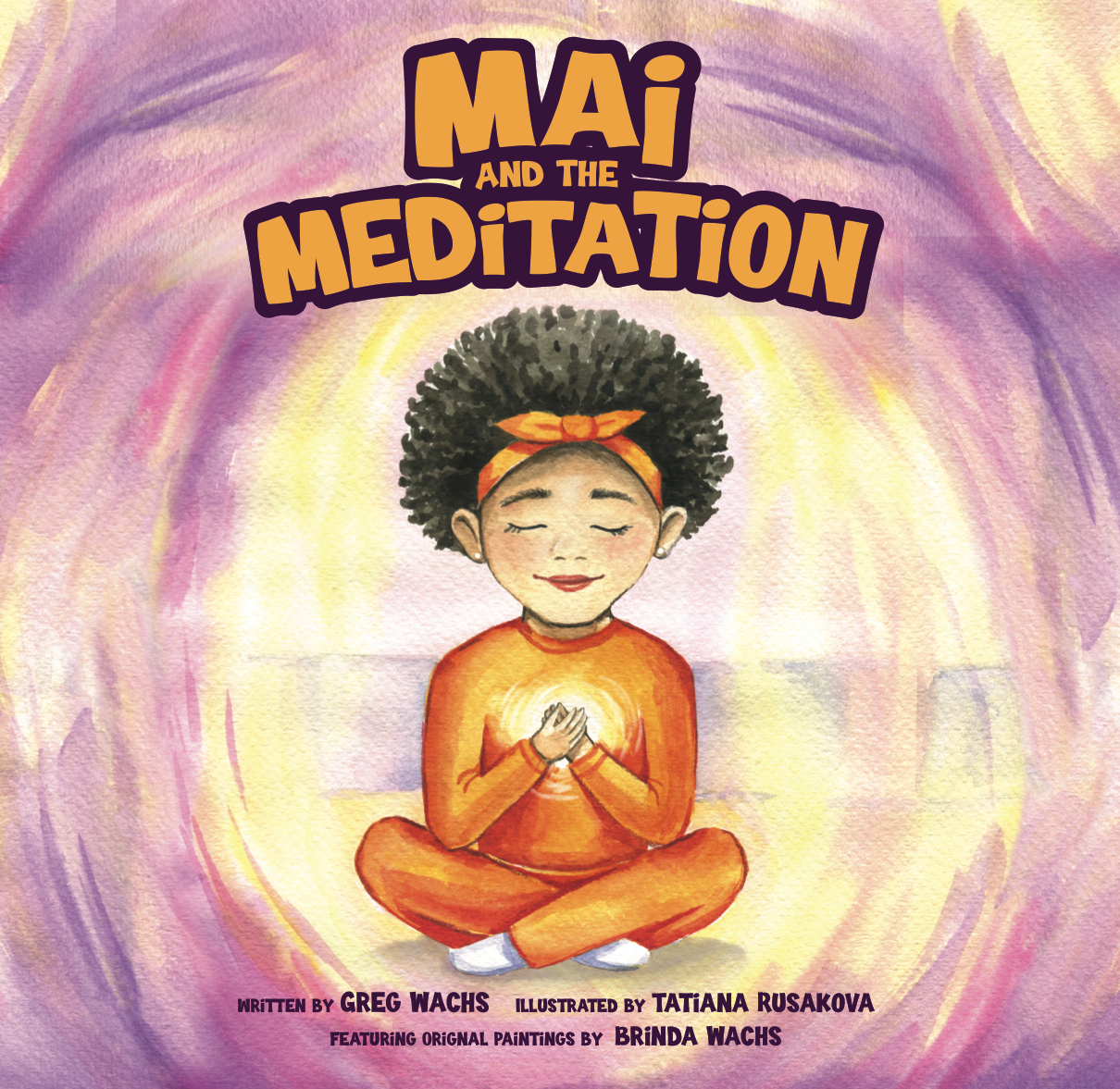 New Kids Book, "Mai and the Meditation," Shows Kids How to Solve Issues Through Mindfulness
