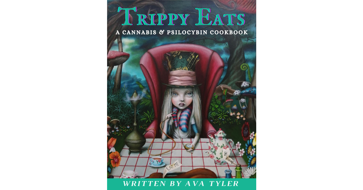 CannaMom & Entrepreneur, Ava Tyler, Releases 3rd Cannabis Cookbook, "Trippy Eats: A Cannabis & Psilocybin Cookbook"
