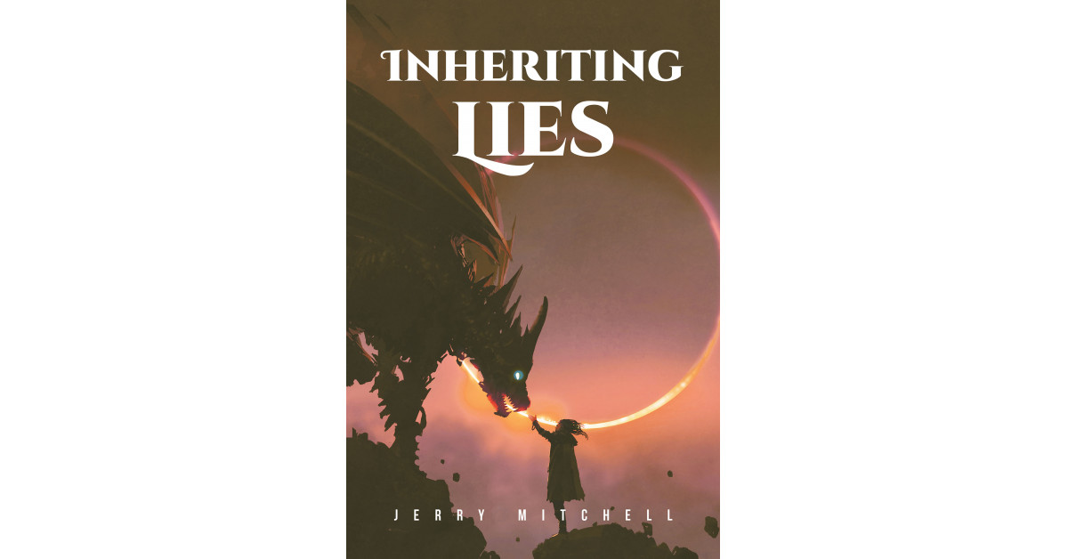 Author Jerry Mitchell’s new book ‘Inheriting Lies’ is an eye-opening analysis of how those who preach the Bible often fail to deliver its true original message