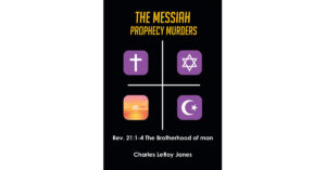 From Charles Janes, 'The Messiah Prophecy Murders - Book 2: A Severe Mercy' Closes Out the Mystery Set Up in Book 1 and Gives Readers the Closure to This Series