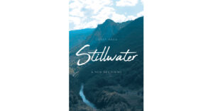 Author Corey Haga's New Book 'Stillwater: A New Beginning' Follows Young Sam Forman Who Was Born a Slave in America and Must Do Whatever It Takes to Survive