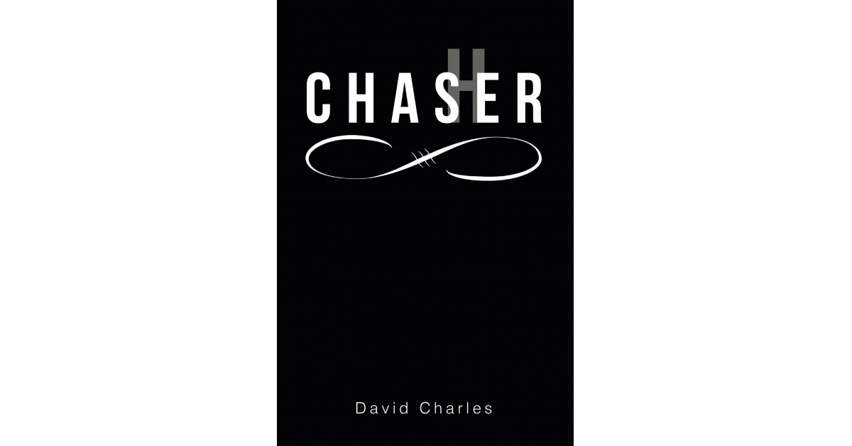 Author David Charles’ New Book ‘Chasher’ is the Story of a Young Man Following His Heart and the Trials and Tribulations That Followed
