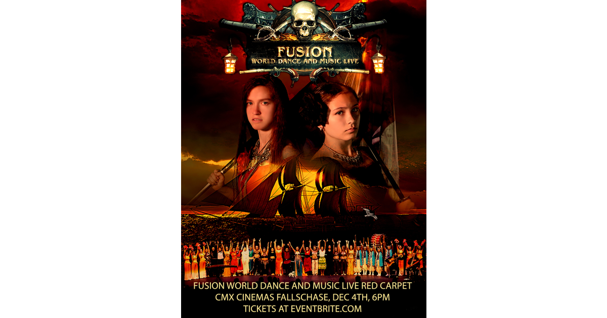 Pirates Press on at CMX Cinemas Fallschase - Embrace World Cultures Inc. in Association with Firestorm Productions Presents Fusion 4 World Dance and Music Movie