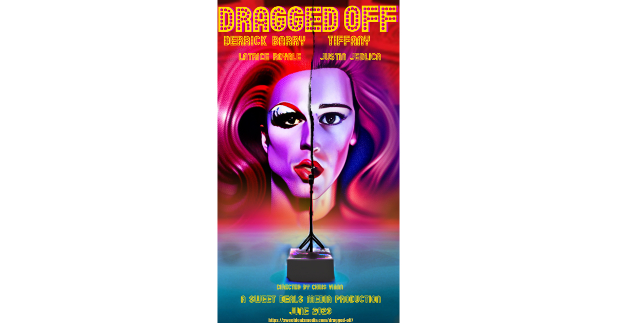 Tiffany, Derrick Barry, Justin Jedlica, and Latrice Royale Join Cast of "Dragged Off," a Dark Surreal Comedy About a Celebrity and Their Drag Queen Impersonator