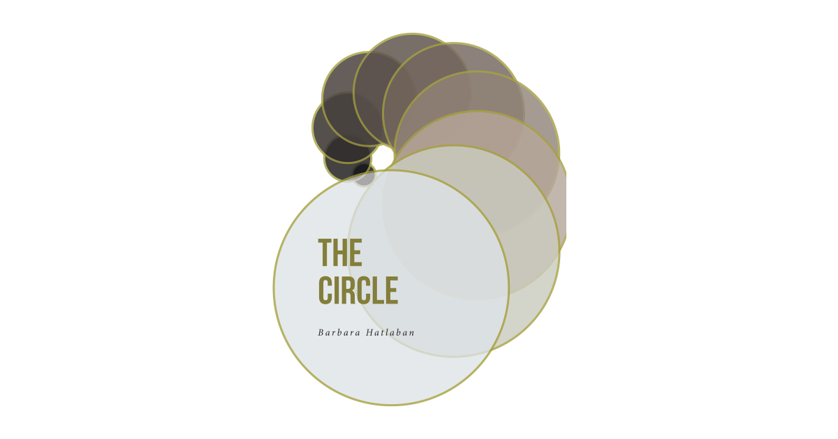 Author Barbara Hatlaban’s New Book, “The Circle,” is an Intriguing Novel About a Troubled Marriage with a Valuable Lesson at Its Core