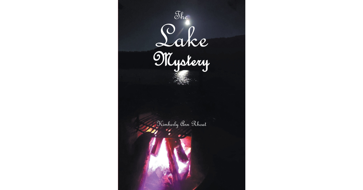 Author Kimberly Ann Rhoat’s New Book, “The Lake Mystery,” Follows a Family’s Lakeside Refuge That Slowly Devolves Into a Mystery of a Creature Living Below the Surface