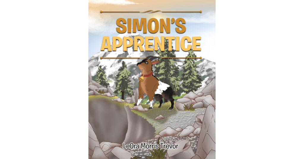 Author Leora Morris Trevor’s New Book, "Simon's Apprentice," Follows a Group of Young Villagers Who Must Pass a Difficult Test to be Chosen as Their Village's Next Leader