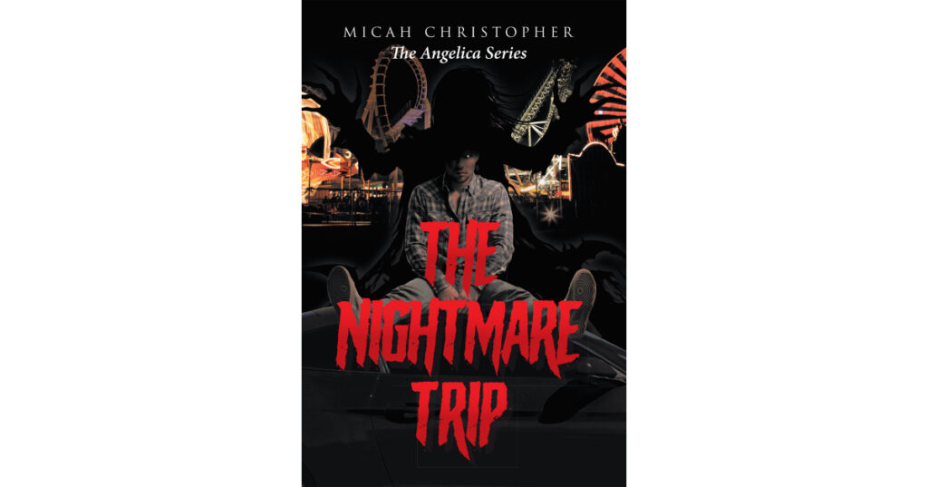Author Micah Christopher’s New Book, "The Nightmare Trip," is a Riveting Drama Following a Grieving Man on a Quest to Recapture the Love He Has so Tragically Lost