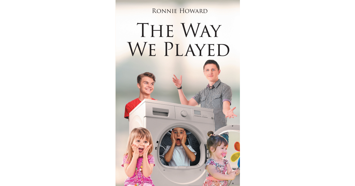 Author Ronnie Howard’s New Book, “The Way We Played,” is a Compelling Novel About a Young Boy Who Was Diagnosed with Pyloric Stenosis