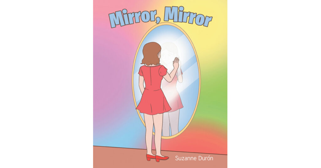 Author Suzanne Durón's New Book 'Mirror, Mirror' is About Children and Accepting Their Own Image