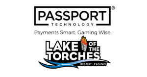 Lake of the Torches Resort Casino Selects Passport Technology's Lush™ Loyalty Kiosk & Rewards Platform
