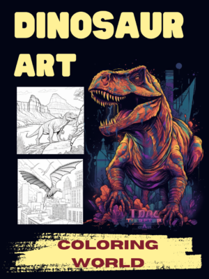 Dinosaur Art : Coloring Book for Fun and Relaxation
