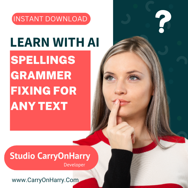 Spellings Grammer Fixing For Any Text with ChatGPT