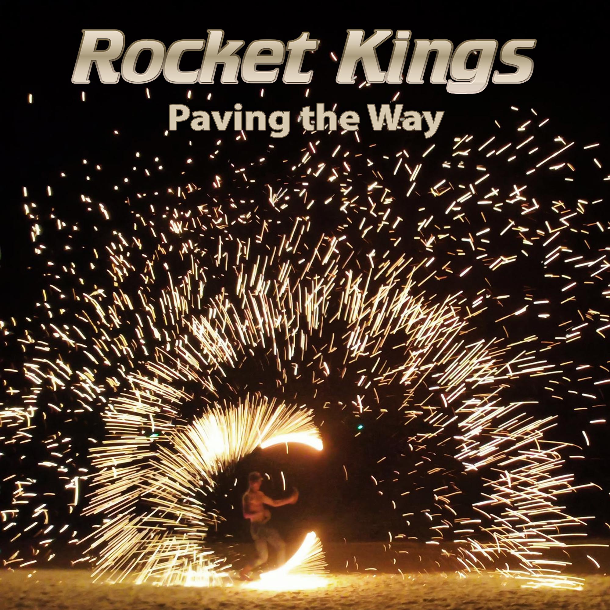 Rocket Kings Paving The Way