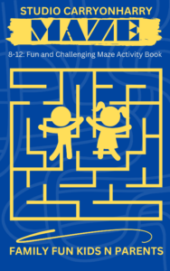 Mazes For Kids Ages 8-12: Fun and Challenging Maze Activity Book Mazes For Kids Ages 8-12 Fun and Challenging Maze Activity Book