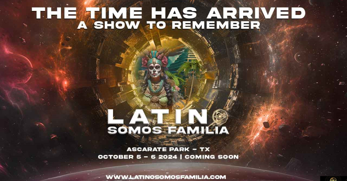LSF Entertainment Unveils Latino Somos Familia: A World Class Live Event Experience in El Paso, Texas