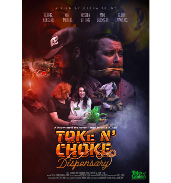 Deena Trudy’s First Feature Film, “Toke N’ Choke Dispensary,” Nears Completion in Final Stages of Post-Production