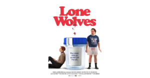 Lone Wolves Will Have NY Premiere at the Marvels of Media Film Festival on Friday, March 28 at 6:00 p.m. Lone Wolves Will Have NY Premiere at the Marvels of Media Film Festival on Friday, March 28 at 6:00 p.m.