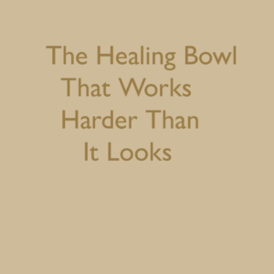 healing-bowl