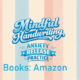Mindful Handwriting: Anxiety Release Practice