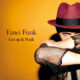 Berlin Producer FANCI Steps From Behind the Boards With Debut Single “Funky Sexy Cool”