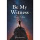 Fiji-Born Author Torika Adikubou Releases “Be My Witness: Chosen Faithful”