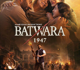 Batwara 1947 Fails to Find Its Footing in Heart of Audience
