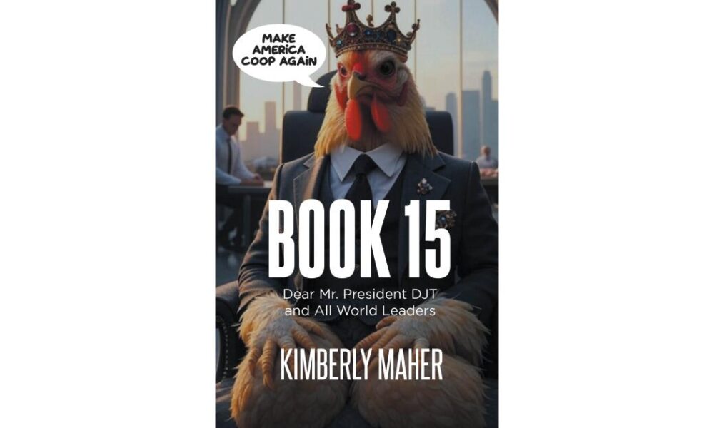 Florida Author Kimberly Maher’s New Satire Imagines World Leaders Facing a Chicken Rebellion