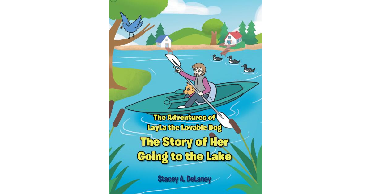 Fourth Book in ‘LayLa the Lovable Dog’ Series Takes Rescue Dog to the Lake