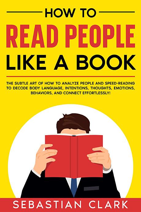 How To Read People Like A Book Enters Competitive Body Language Genre