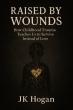 JK Hogan’s “Raised By Wounds” Hits No. 1 in Two Amazon Kindle Categories