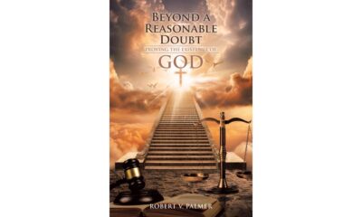 New Book by Robert V. Palmer Makes the Case for God’s Existence Through Legal-Style Argument