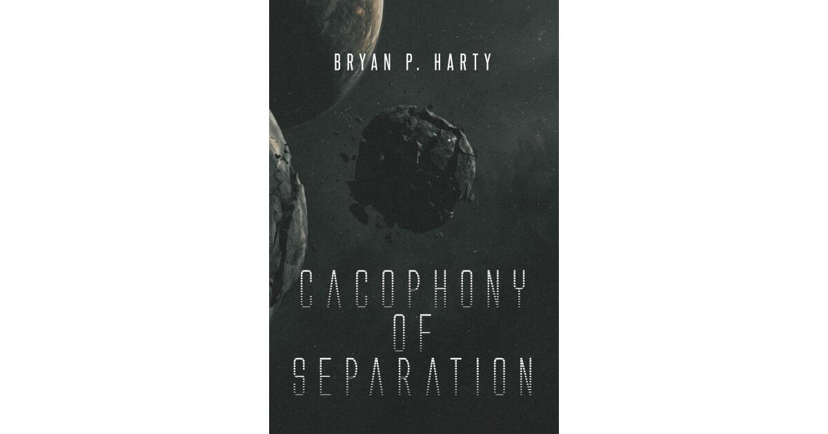 New Space Opera ‘Cacophony Of Separation’ Follows Two Broken Souls Through a Galactic Empire Built on Subjugation