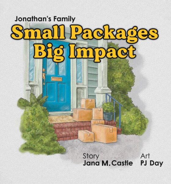 Page Publishing Author Jana M. Castle Releases Children’s Book “Small Packages Big Impact”