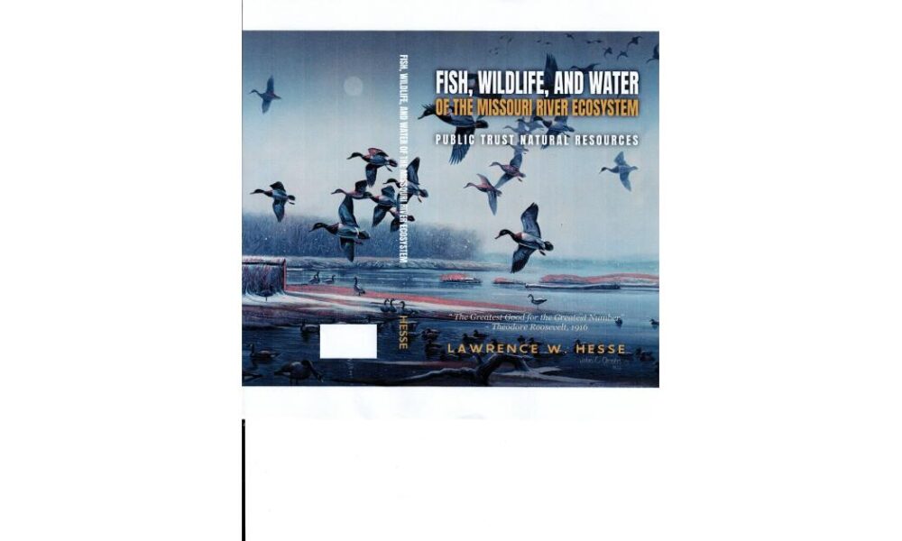 Second Book on Missouri River Ecosystem Shifts Focus from Damage to Recovery Options
