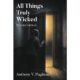 Anthony V. Pugliese Expands 2020 Horror Collection in New Edition of “All Things Truly Wicked”
