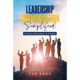 Army Veteran’s New Book Breaks Down Leadership Communication Into Learnable Skills