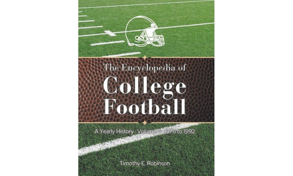 Author Completes Fourth Volume of College Football Encyclopedia Series, Covering 1976-1992