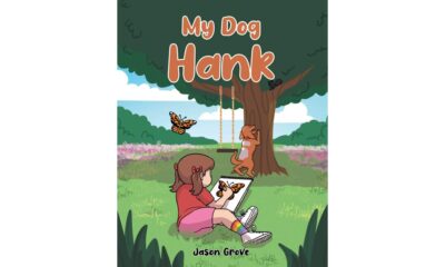 Children’s Book “My Dog Hank” Tells a Family Dog Story Through a Kid’s Eyes