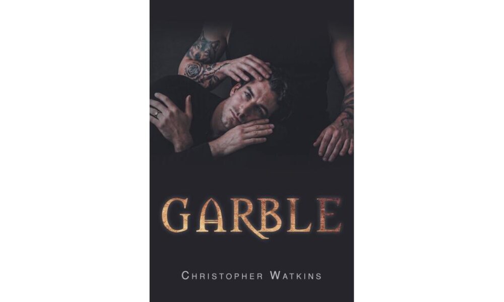 Christopher Watkins Returns to the World of ‘The Covington Mansion’ with New Mystery-Horror Novel ‘Garble’