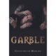 Christopher Watkins Returns to the World of ‘The Covington Mansion’ with New Mystery-Horror Novel ‘Garble’