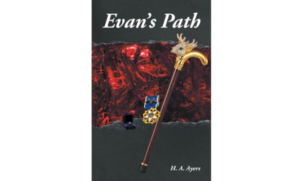 H. A. Ayers Continues Corporate-Thriller Series with ‘Evan’s Path’
