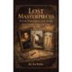 Joe Reina’s ‘Lost Masterpieces’ Imagines a Fictional Farewell Among Renaissance Painters