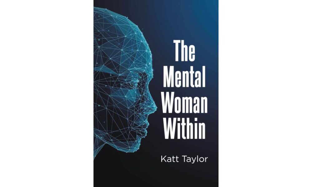 Katt Taylor’s New Novel Follows a Woman’s Fractured Spirit from Darkness to Awakening