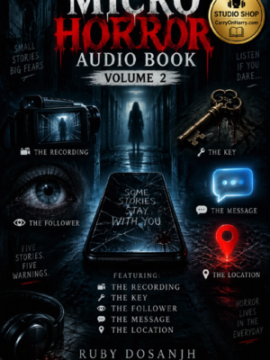 Micro Horror Audio Book Volume 2