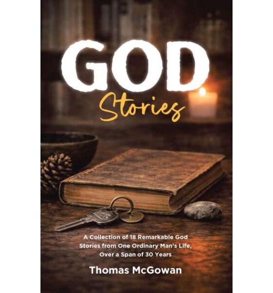 Montgomery Author Thomas McGowan Releases Memoir of Faith, “God Stories,” Through Covenant Books