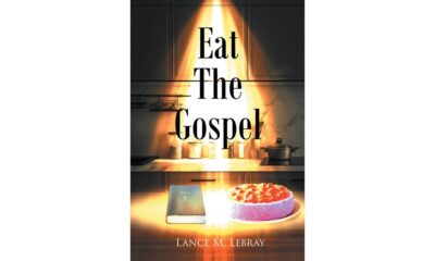 New Book from Author Lance M. Lebray Argues Food Struggles Are a Spiritual Issue, Not a Dietary One