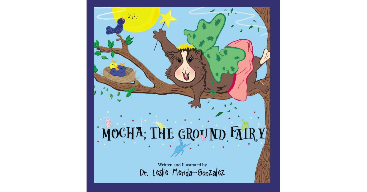 New Children’s Book ‘Mocha, the Ground Fairy’ Follows a Guinea Pig Determined to Fly