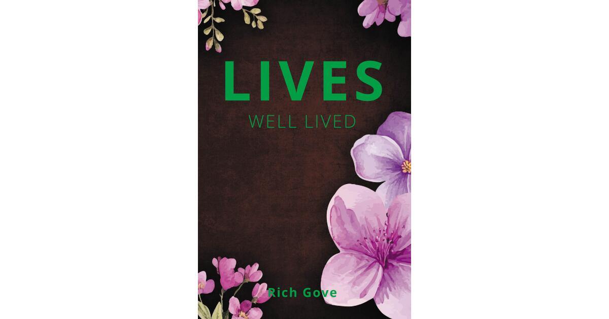 New Novel “Lives Well Lived” Traces One Boy’s Question Through Four Generations of a Family